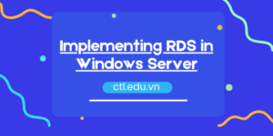 Implementing RDS in Windows Server