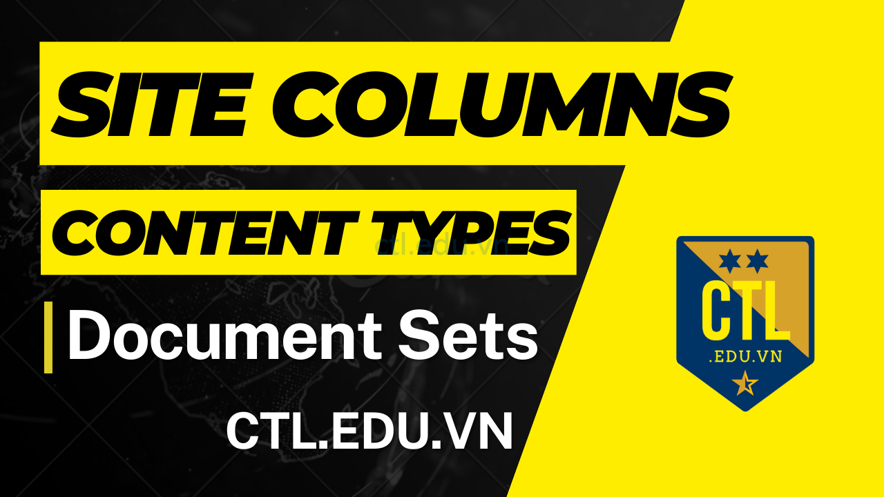 Module 07 Site Columns - Content Types – Document Sets - Lab Sharepoint ...