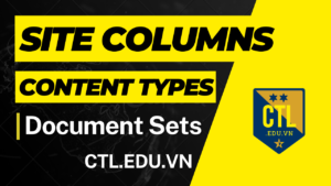 site columns-content types–document sets
