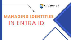 Managing Identities in Entra ID